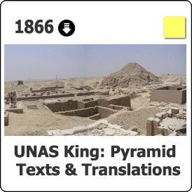 Unas, Last King of OLD Kingdom, Egypt (Curated Journal)